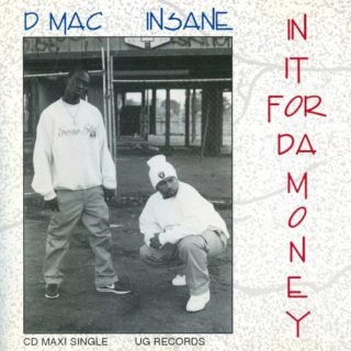 Insane D Mack In It For Da Money