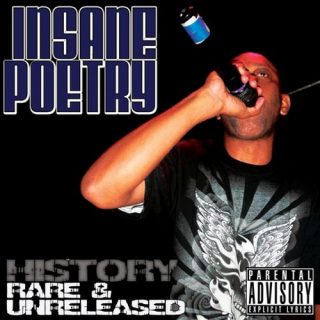 Insane Poetry - History Rare & Unreleased