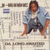 J-Ride - Da Long Awaited