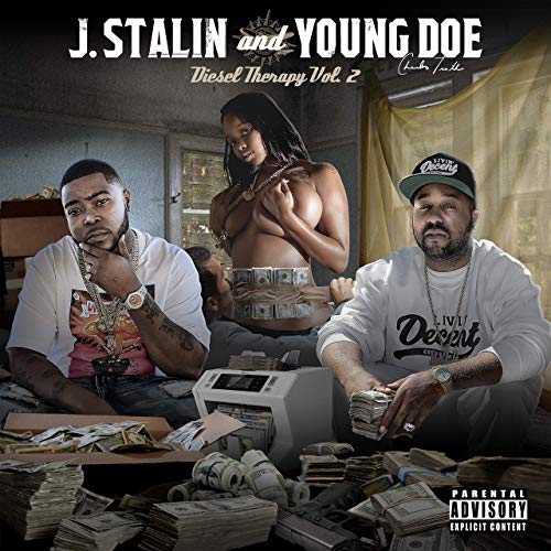 J. Stalin & Young Doe - Diesel Therapy 2