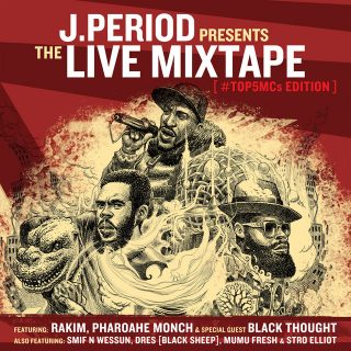 J.Period - The Live Mixtape [Top 5 MC’s Edition]