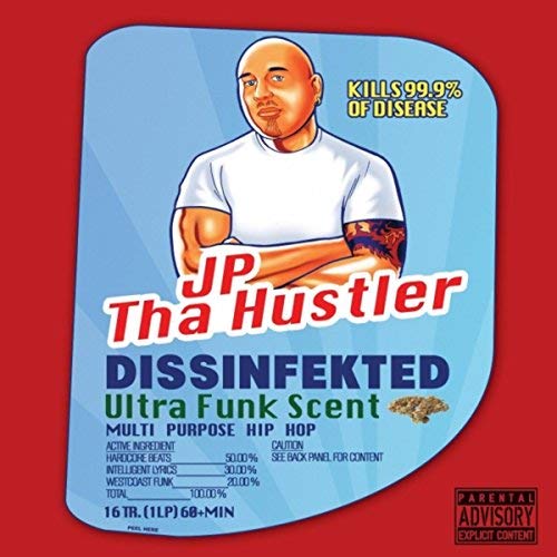 JP Tha Hustler - Dissinfekted
