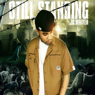 JR Writer - Still Standing