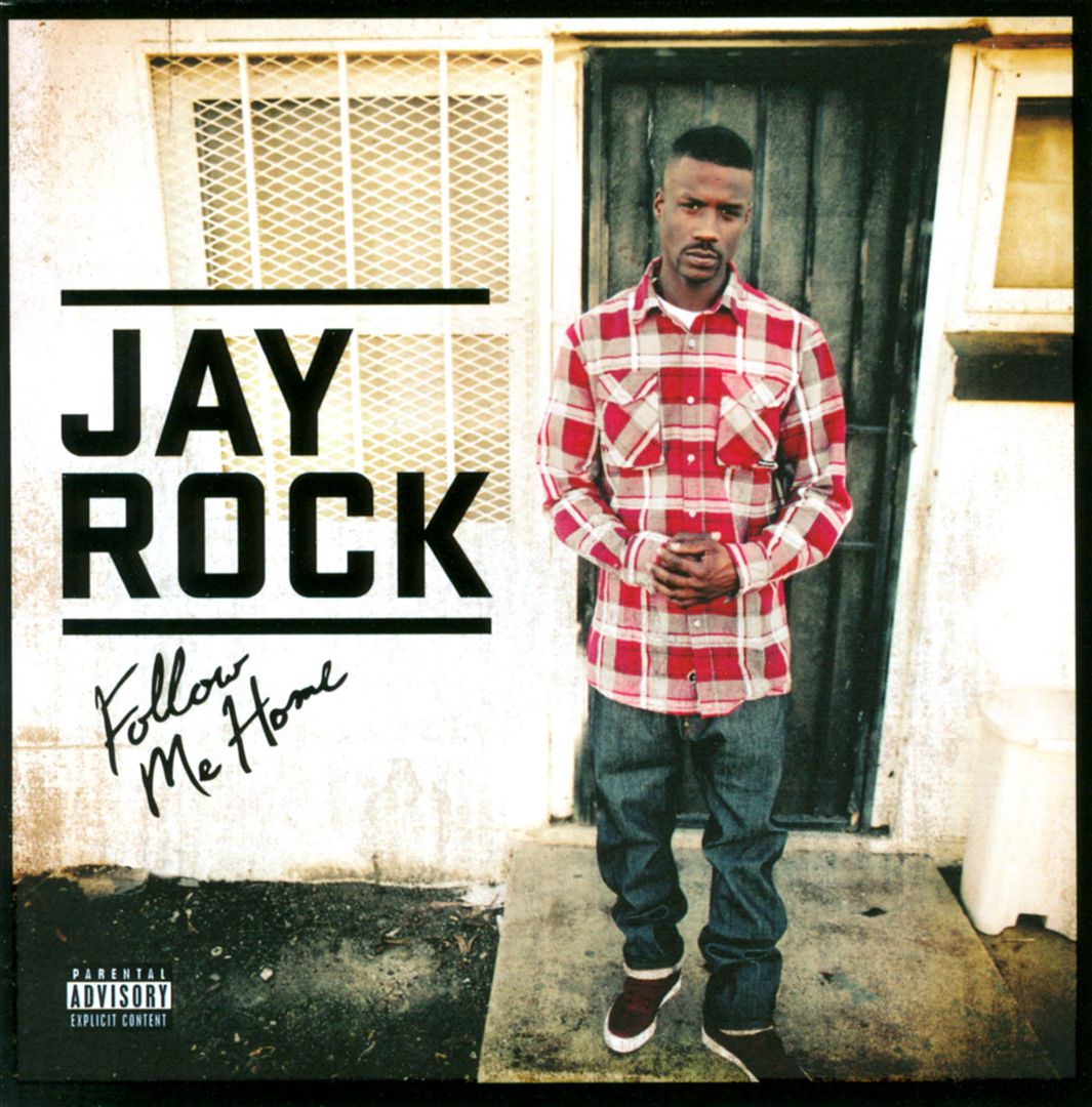 Jay Rock - Follow Me Home (Front)