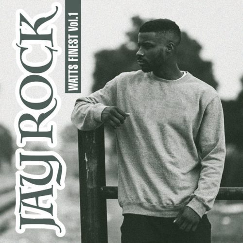 Jay Rock - Watts Finest Vol. 1
