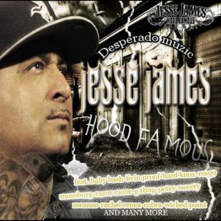 Jesse James - Hood Famous