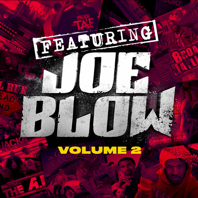 Joe Blow - Featuring Joe Blow, Vol. 2