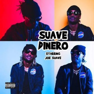 Joe Suave - Suave Dinero
