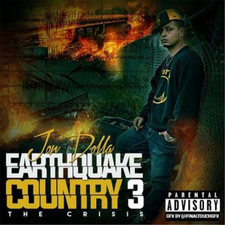 Jon Dolla Earthquake Country 3 The Crisis