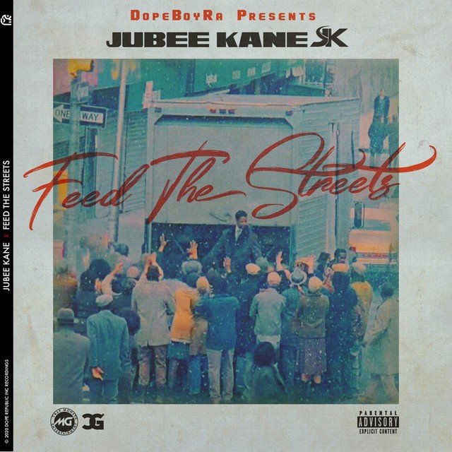 Jubee Kane - Feed The Streets