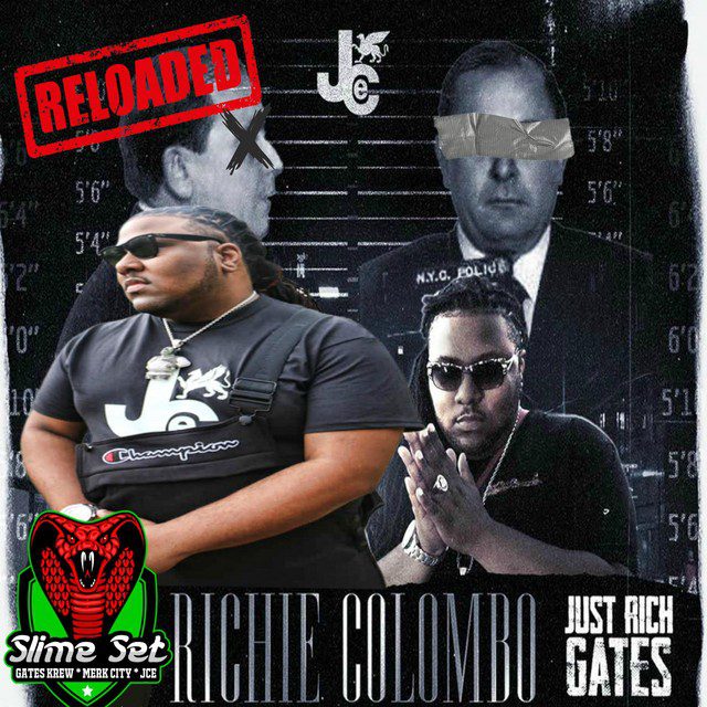 Just Rich Gates - Richie Colombo Reloaded