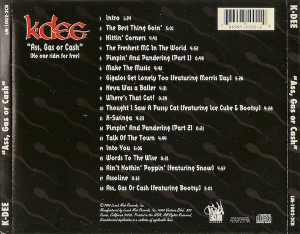 K-Dee - Ass, Gas Or Cash (No One Rides For Free) [Back]