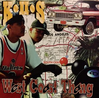 K II S - West Coast Thang (Front)