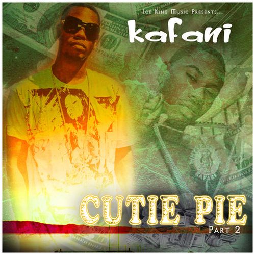 Kafani - Cutie Pie