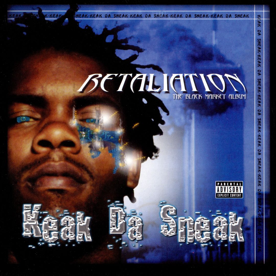 Keak Da Sneak - Retaliation The Black Market Album (Front)