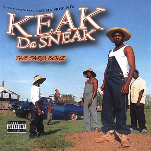Keak Da Sneak - The Farm Boyz (Front)