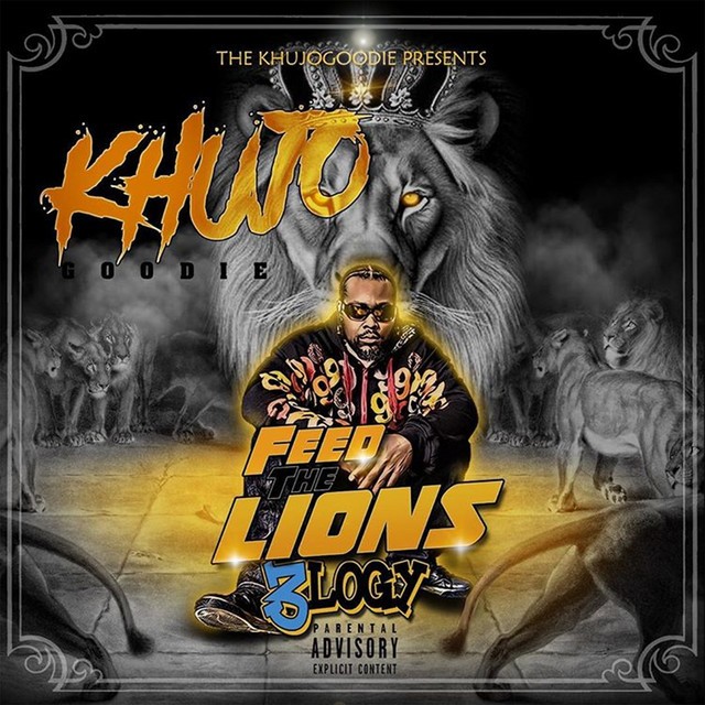 Khujo Goodie - Feed The Lions, Vol. 1