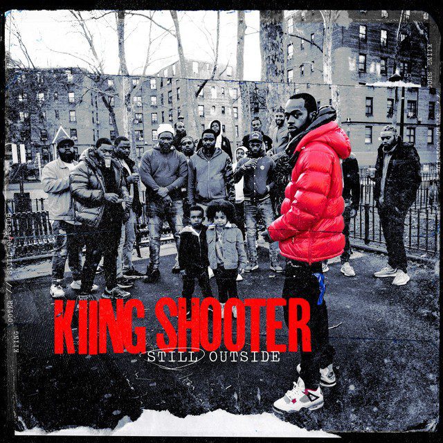 Kiing Shooter - Still Outside