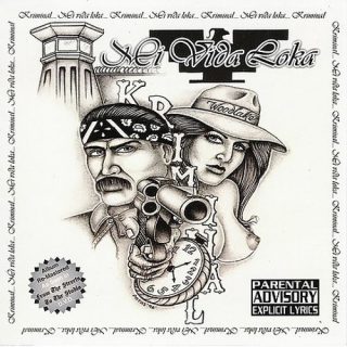 Kriminal Mi Vida Loca