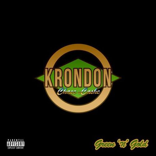 Krondon & Chase N Cashe - Green N Gold