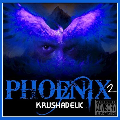 Krushadelic - Phoenix 2