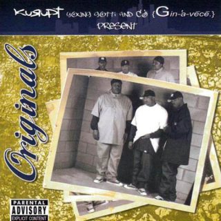 Kurupt Young Gotti CJ Ginavece Originals Front