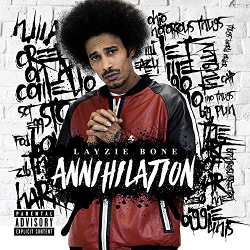 Layzie Bone - Annihilation