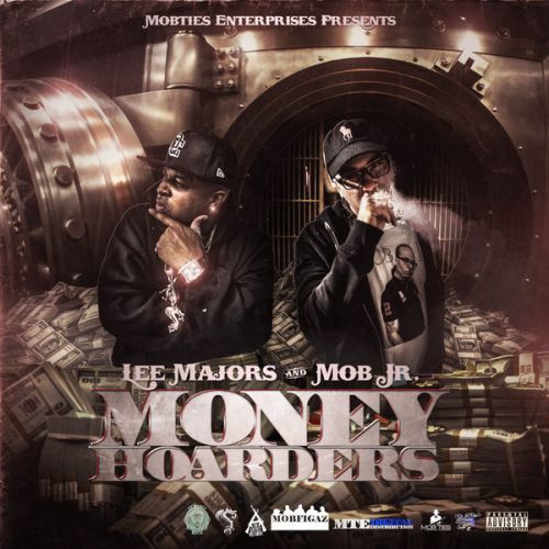Lee Majors & Mob Jr - Money Hoarders