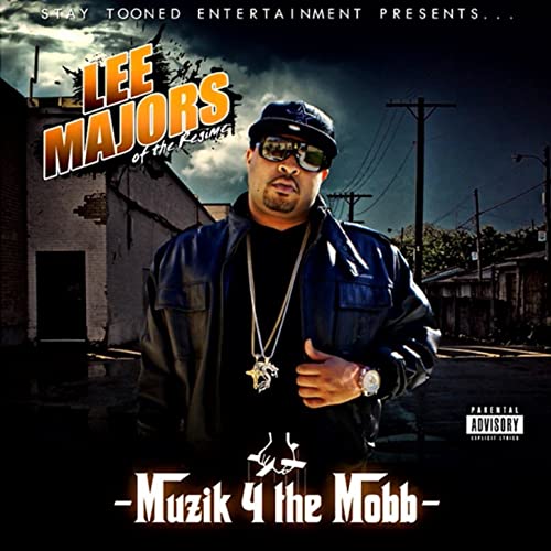 Lee Majors - Muzik 4 The Mobb