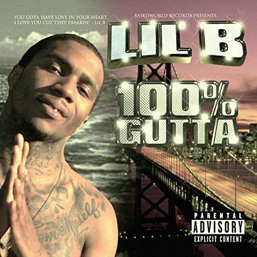 Lil B 100 Percent Gutta