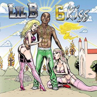 Lil B 6 Kiss