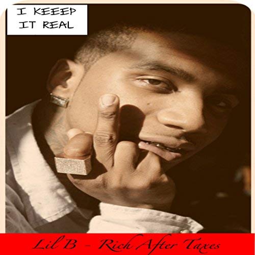 Lil B Rich After