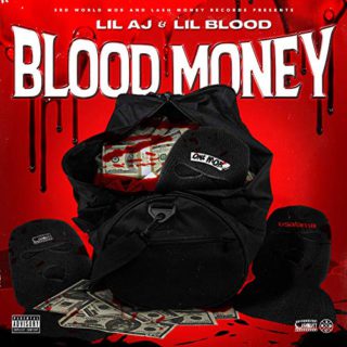 Lil Blood & Lil AJ - Blood Money