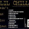 Lil Chill - Ain't No Luv Lost - Image 2