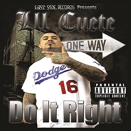 Lil Cuete - Do It Right