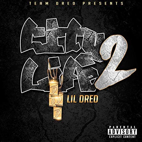 Lil Dred City Life 2