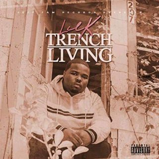 Lil K - Trench Living