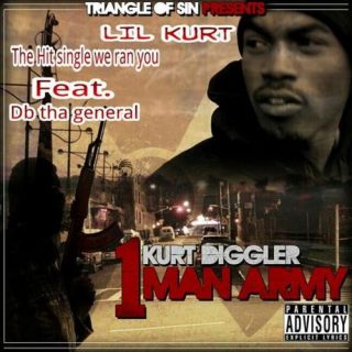 Lil Kurt - Kurt Diggler 1 Man Army