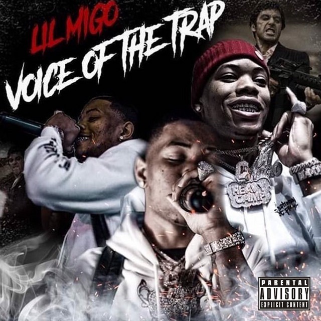 Lil Migo - Voice Of The Trap
