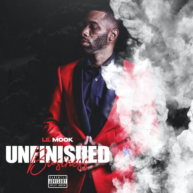 Lil Mook - Unfinished Business