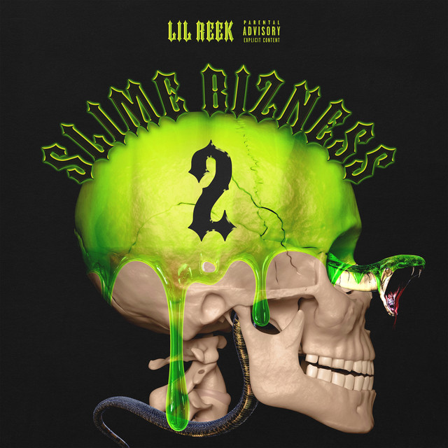 Lil Reek - Slime Bizness 2
