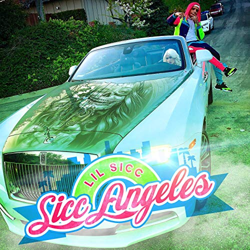 Lil Sicc - Sicc Angeles