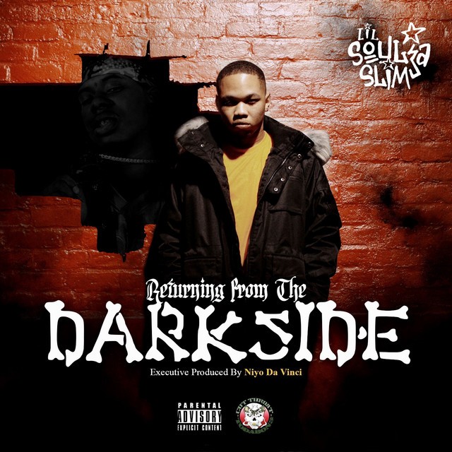 Lil Soulja Slim - Returning From The Darkside