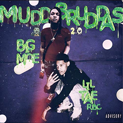 Lil Tae RBC & Big Moe - Mudd Bruddas 2.0