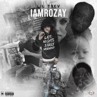 Lil Trev - Iamrozay