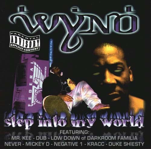 Lil' Wyno - Step Into My World
