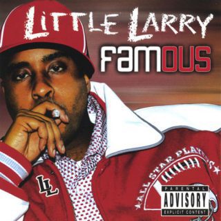Little Larry Famous