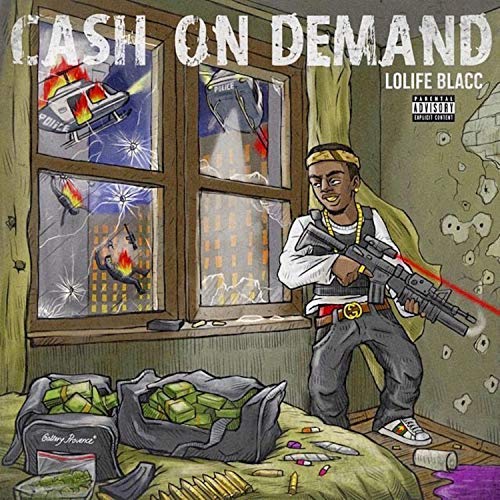 LoLife Blacc Cash On Demand