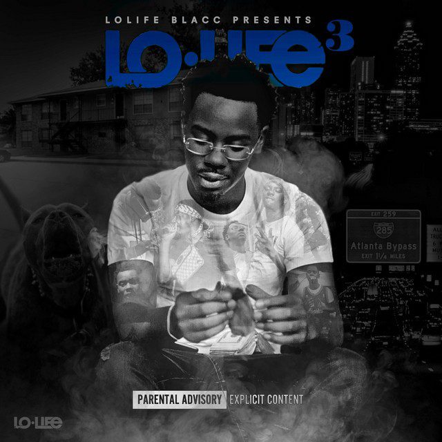 LoLife Blacc - LoLife 3