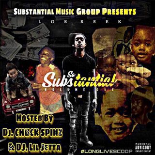Lor Reek - So Substantial, Vol. 1